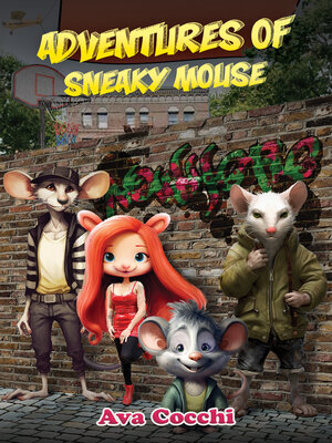 cover image of Adventures of Sneaky Mouse